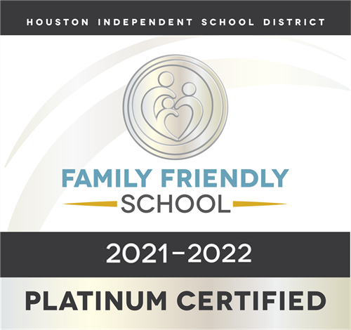 This campus is a Platinum Certified Family Friendly School - 2021-2022